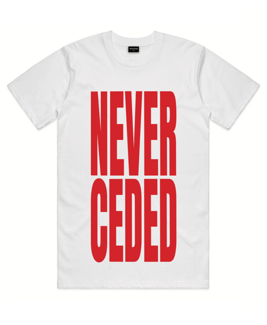 NEVER CEDED OVERSIZED PRINT TEE - MĀ (WHITE)